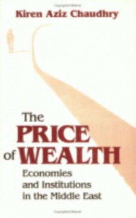 The Price of Wealth  Economies and Institutions