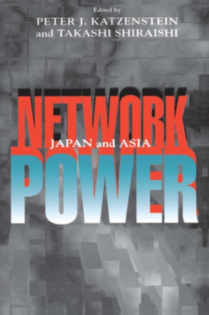 Network Power  Japan and Asia