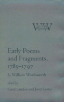 Early Poems and Fragments, 1785–1797