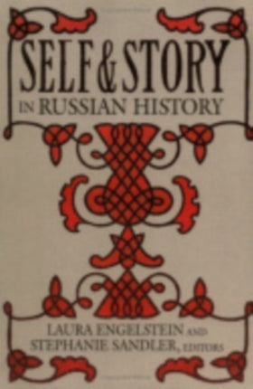 Self and Story in Russian History