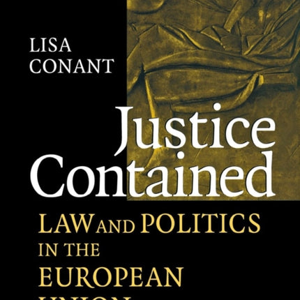 Justice Contained