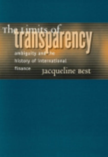 The Limits of Transparency  Ambiguity and the