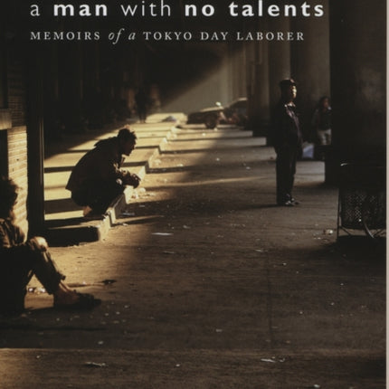 A Man with No Talents