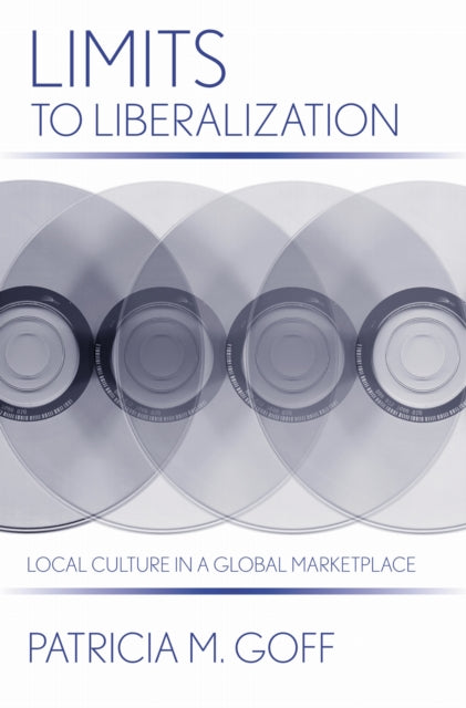 Limits to Liberalization