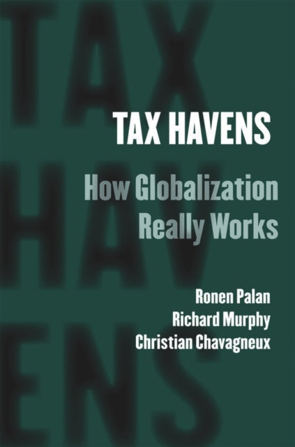 Tax Havens: How Globalization Really Works