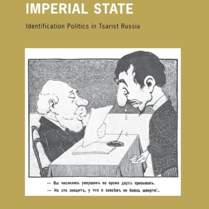 Jews and the Imperial State: Identification Politics in Tsarist Russia