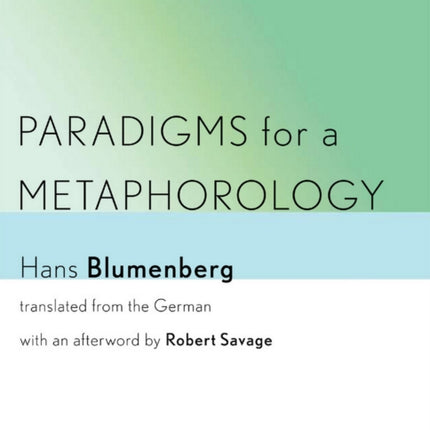 Paradigms for a Metaphorology