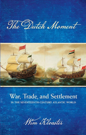 The Dutch Moment