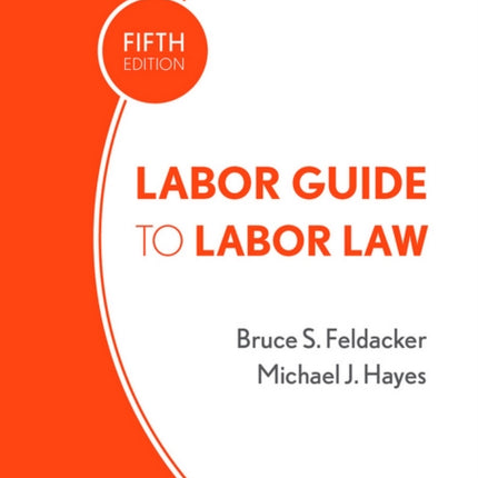 Labor Guide to Labor Law