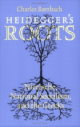 Heideggers Roots