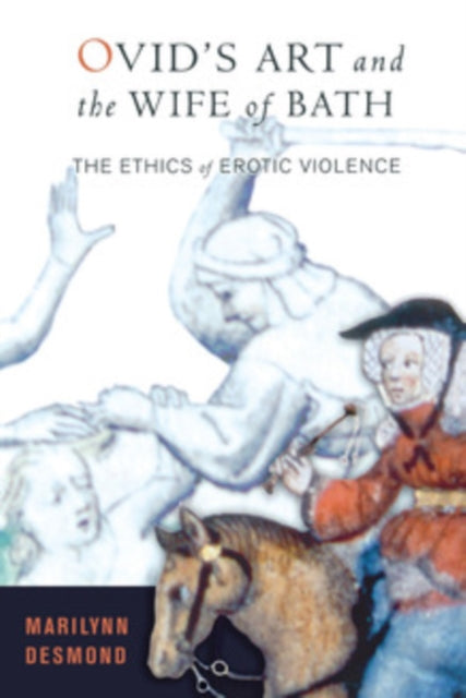 Ovids Art and the Wife of Bath