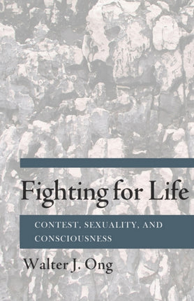 Fighting for Life  Contest Sexuality and