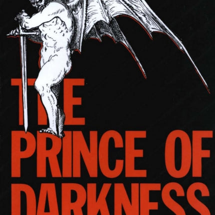 The Prince of Darkness: Radical Evil and the Power of Good in History