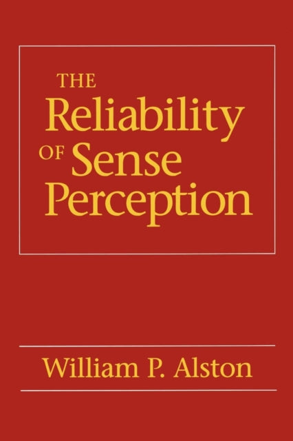 The Reliability of Sense Perception