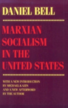 Marxian Socialism in the United States