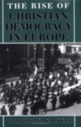 The Rise of Christian Democracy in Europe