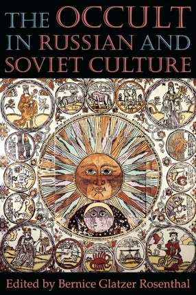 The Occult in Russian and Soviet Culture