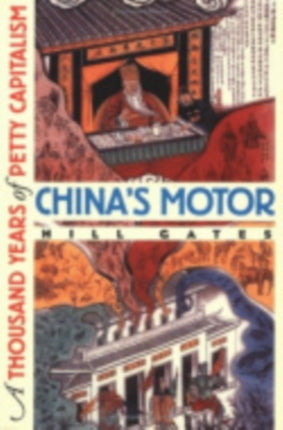 China's Motor: A Thousand Years of Petty Capitalism