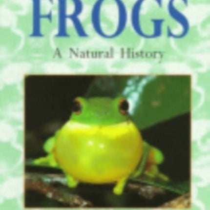 Australian Frogs: A Natural History