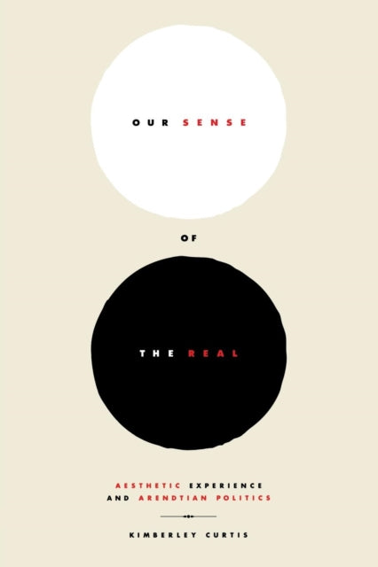 Our Sense of the Real