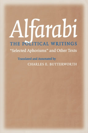 The Political Writings: "Selected Aphorisms" and Other Texts