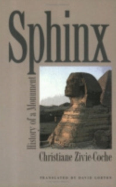 Sphinx: History of a Monument