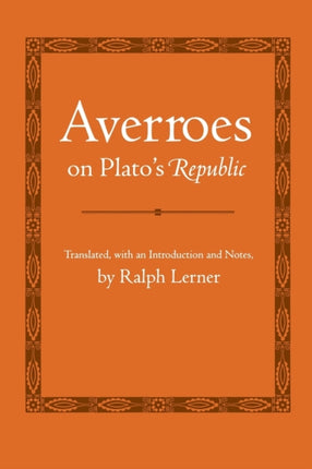 Averroes on Plato's "Republic"