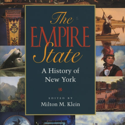 The Empire State: A History of New York