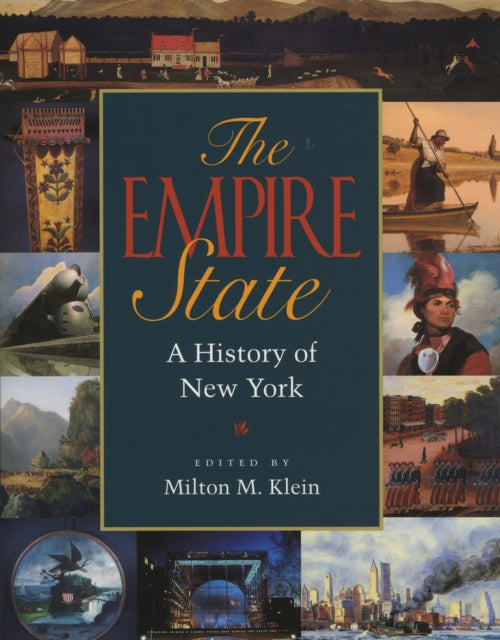 The Empire State: A History of New York