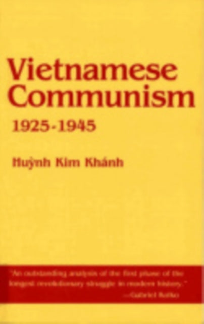 Vietnamese Communism 19251945