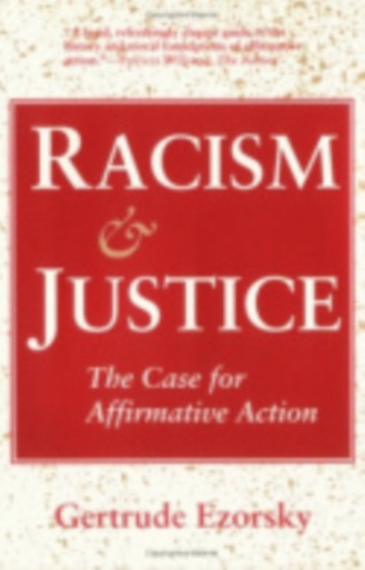 Racism and Justice: The Case for Affirmative Action