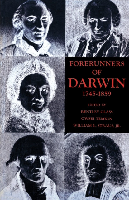 Forerunners of Darwin, 1745-1859