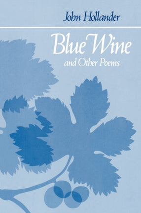 Blue Wine and Other Poems