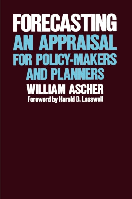 Forecasting: An Appraisal for Policy-Makers and Planners