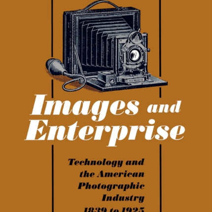 Images and Enterprise Technology and the American