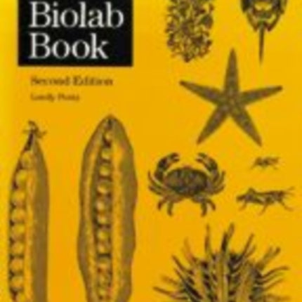 The Biolab Book: Twenty-Six Laboratory Exercises for Biology Students