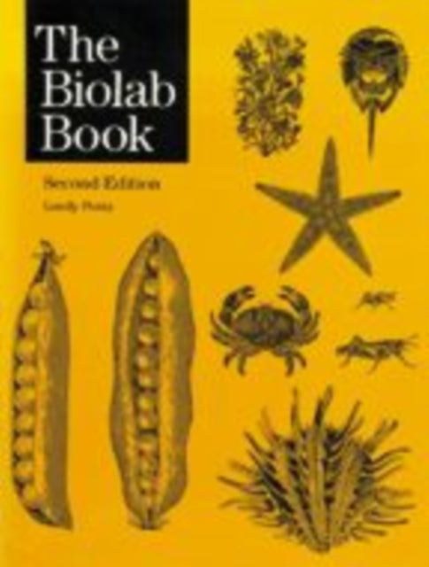 The Biolab Book: Twenty-Six Laboratory Exercises for Biology Students