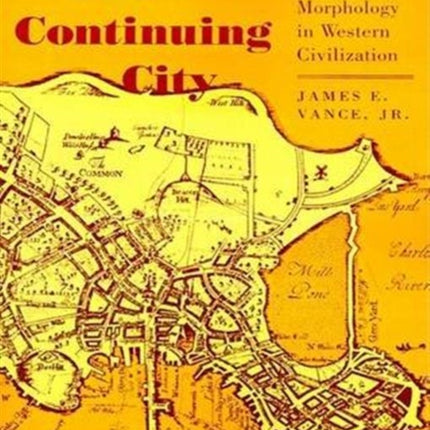 The Continuing City