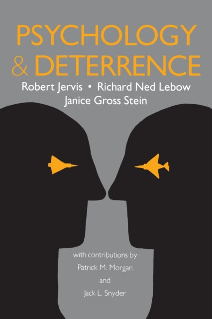 Psychology and Deterrence