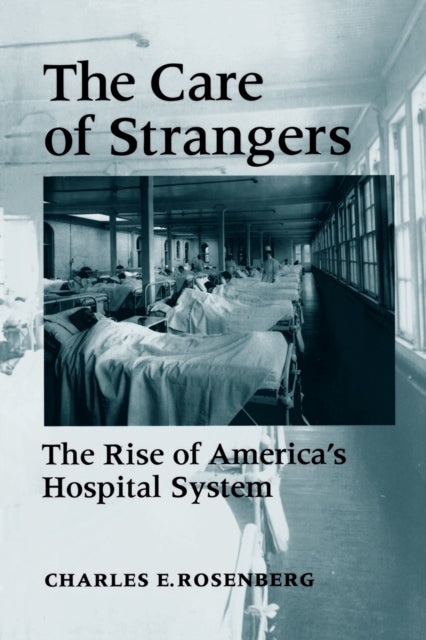 The Care of Strangers