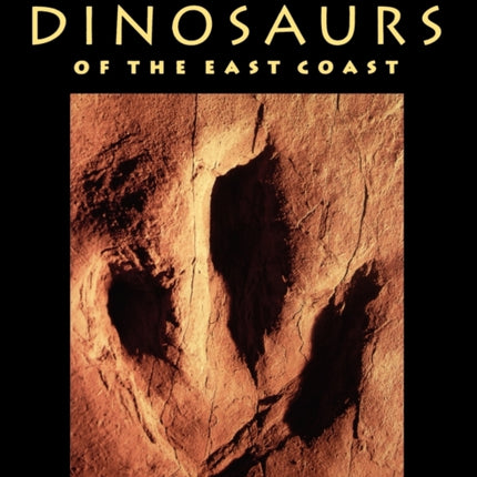 Dinosaurs of the East Coast