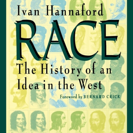 Race: The History of an Idea in the West