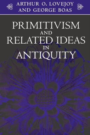 Primitivism and Related Ideas in Antiquity