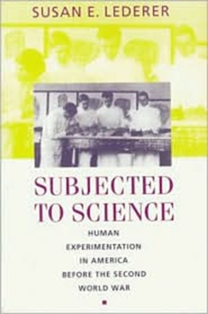 Subjected to Science