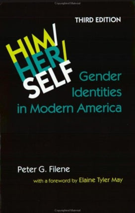 HimHerSelf Gender Identities in Modern America