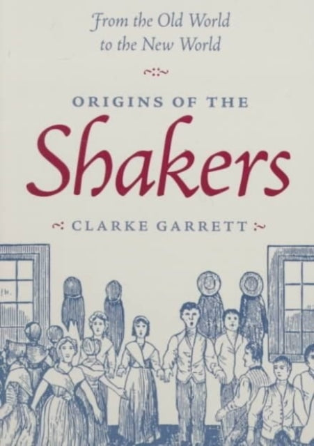 Spirit Possession and Popular Religion: From the Camisards to the Shakers