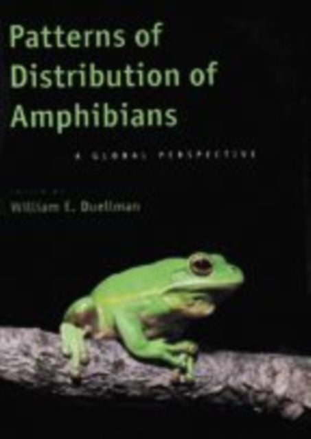 Patterns of Distribution of Amphibians: A Global Perspective