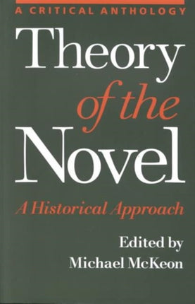 Theory of the Novel: A Historical Approach