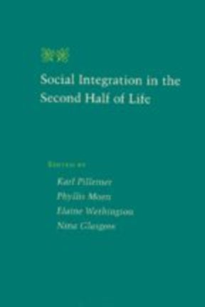 Social Integration in the Second Half of Life