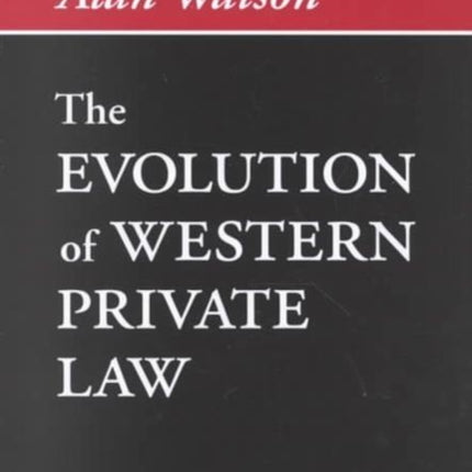 The Evolution of Western Private Law